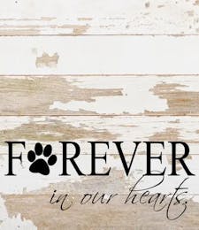 Forever Pet Sign